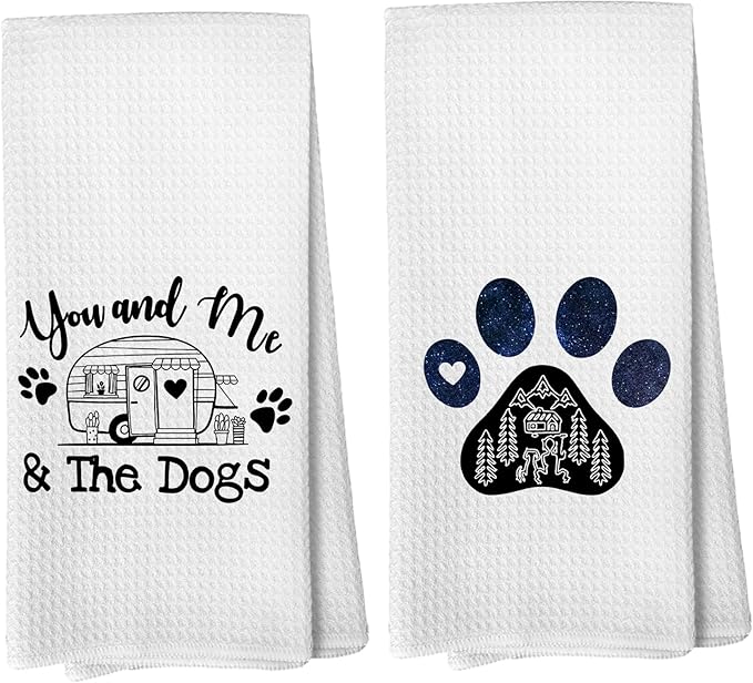 White You and Me and The Dogs Camping Kitchen Towels, Dog Kitchen Towels, RV Campsite Decor, Camping Supplies for RV Campers Campers Lovers Women Men 16x24 in Set of 2